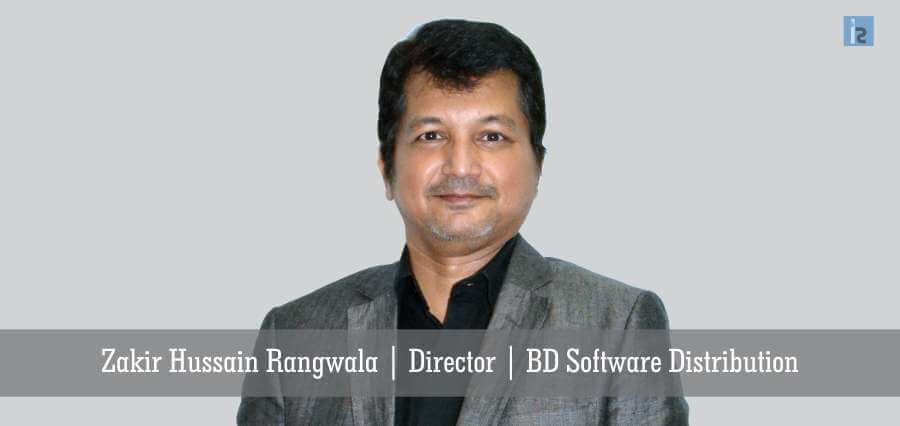 Zakir Hussain Rangwala | Director | BD Software Distribution - Insights Success