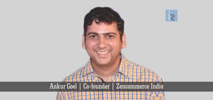 Ankur Goel web updated | Insights Success | Business Magazine