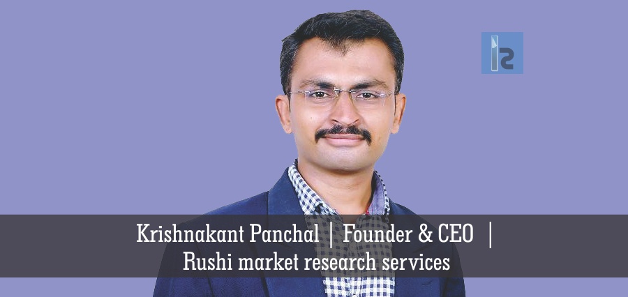 Krishnakant Panchal Founder and CEO of Rushi market research services | Insights Success | Business Magazine