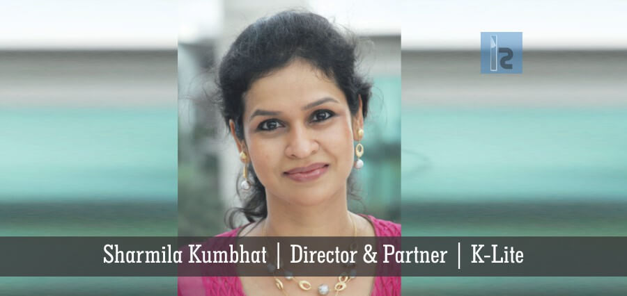 Sharmila Kumbhat Director & Partner K-Lite | Insights Success | Business Magazine