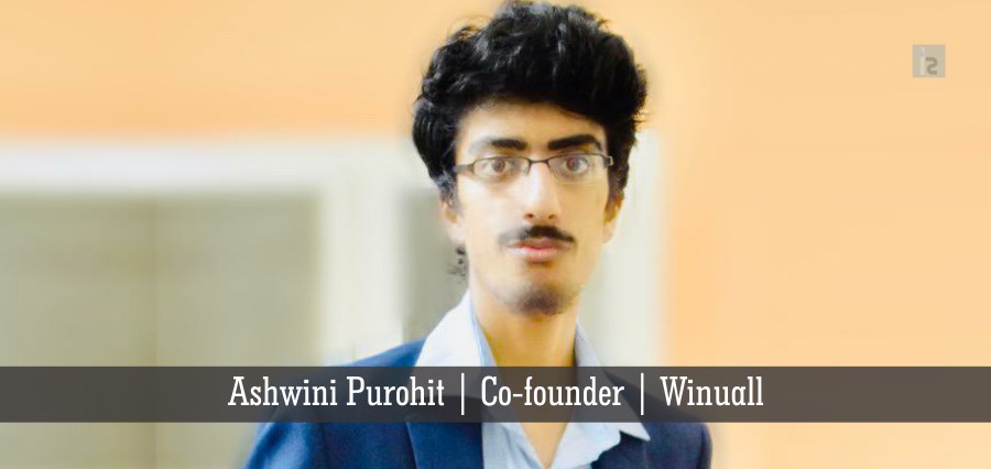 Ashwini Purohit, Co-founder, Winuall | Insights Success | Business Magazine
