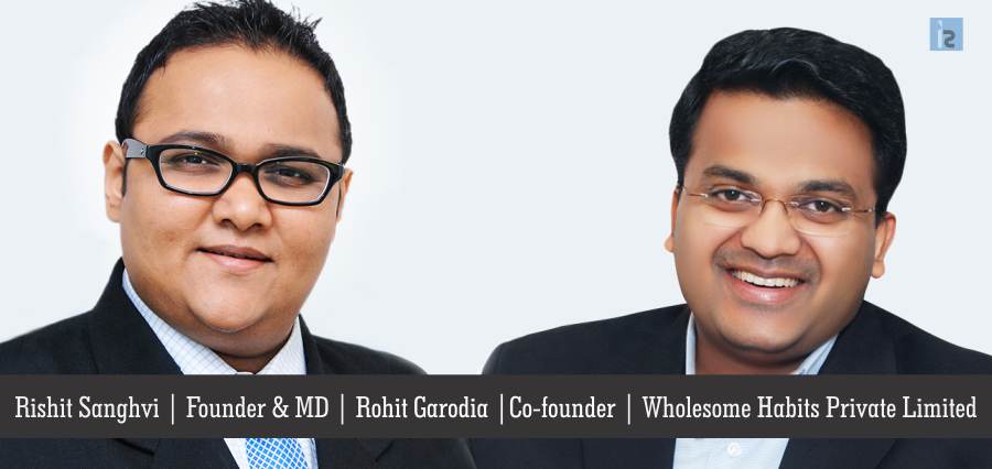 Rishit Sanghvi , Founder & MD, Rohit Garodia ,Co-founder,EAT Anytime11 | Insights Success | Business Magazine