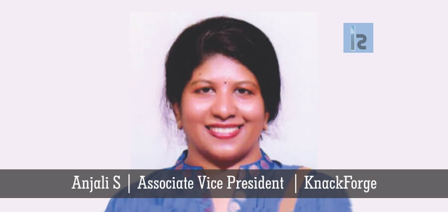 Anjali S Associate Vice President KnackForge | Ambitious women in tech | Business magazine in India