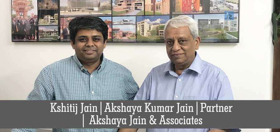 Kshitij Jain Akshaya Kumar Jain Partner | best architecture firms in India | Business magazine in India