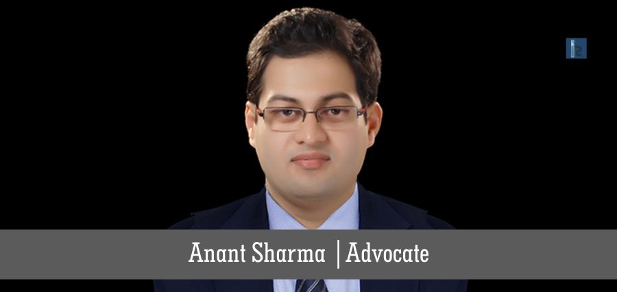 Anant Sharma,Advocate | BPM Company | Business magazine