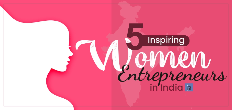 women entrepreneurs in India