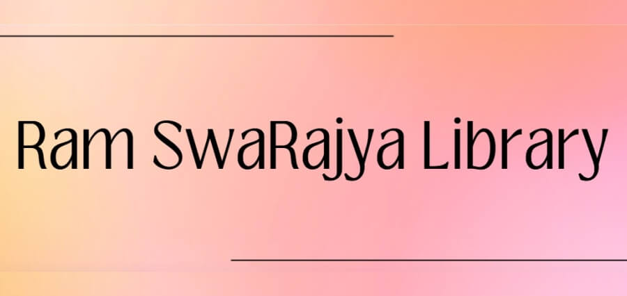 Ram SwaRajya Library: A Journey of Inspiration